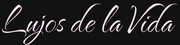 Lujos De La Vida